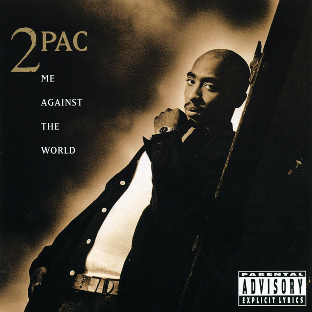 2Pac's Me Against The World Album Cover